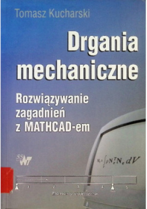 Drgania mechaniczne - Tomasz Kucharski - książka  wyd. 2004