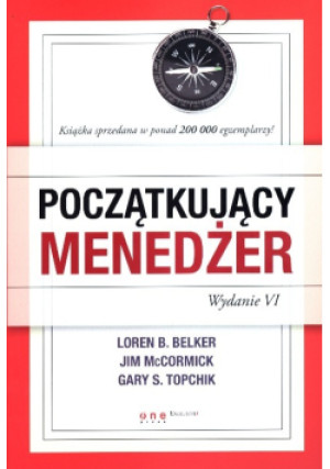 Początkujący menedżer - Gary S. Topchik - książka  wyd. 2013