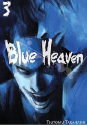 Blue Heaven Tom  3 - Tsutomu Takahashi - książka  wyd. 2002