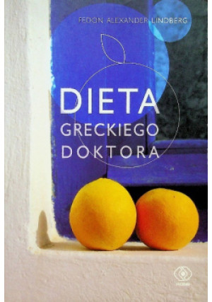 Dieta greckiego doktora - Fedon Alexander Lindberg - książka  wyd. 2005