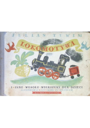Lokomotywa 1950 r. - Julian Tuwim - książka  wyd. 1950