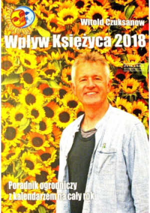 Wpływ Księżyca 2018 - Witold Czuksanow - książka  wyd. 2017