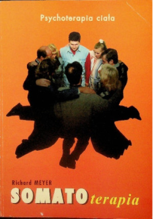 Somato terapia - Richard Meyer - książka  wyd. 1996
