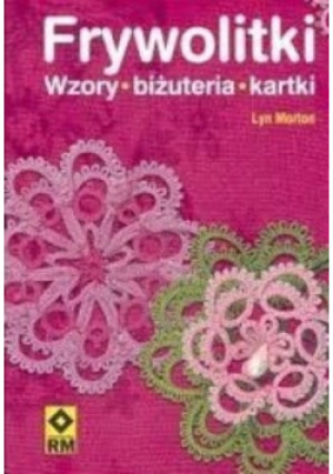 Frywolitki - Lyn Morton - książka  wyd. 2005