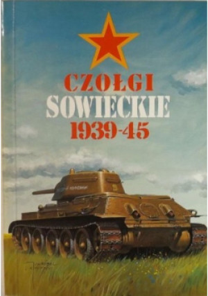 Czołgi sowieckie 1939 - 45 - Jacek Solarz, Valerij Panow - książka  wyd. 1996