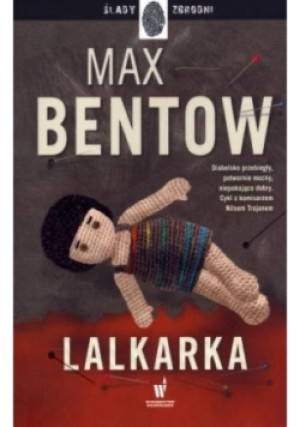 Lalkarka - Max Bentow - książka  wyd. 2014