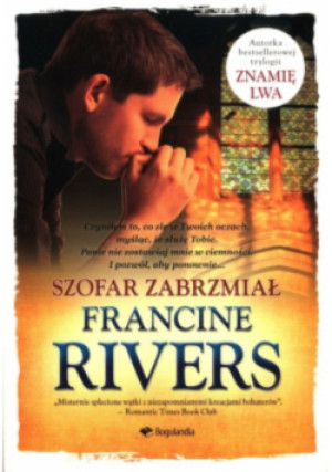 Szofar zabrzmiał - Francine Rivers - książka  wyd. 2021