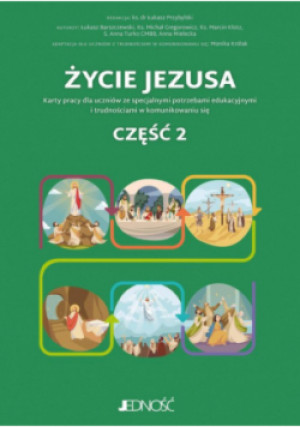 Życie Jezusa. Karty pracy Część 2 - książka  wyd. 2022
