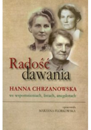Radość dawania - Marzena Florkowska - książka historyczna wyd. 2018