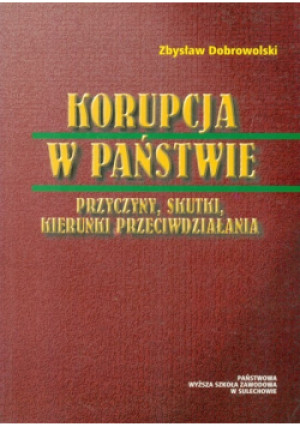 Korupcja w państwie - Zbysław Dobrowolski - książka  wyd. 2005
