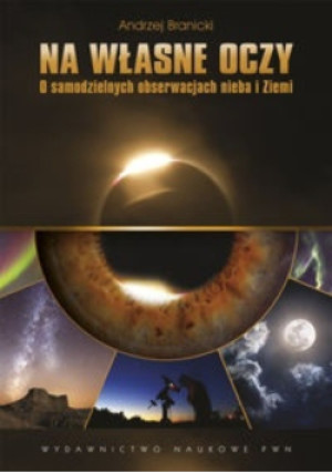 Na własne oczy - Andrzej Branicki - książka  wyd. 2014