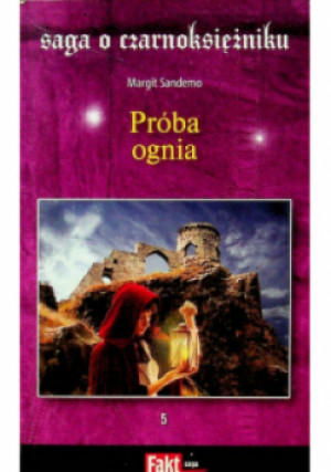 Saga o czarnoksiężniku Tom 5 Próba ognia - Margit Sandemo - książka fantasy wyd. 1992