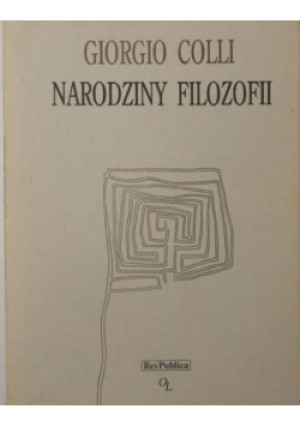 Narodziny filozofii - Giorgio Colli - książka  wyd. 1994