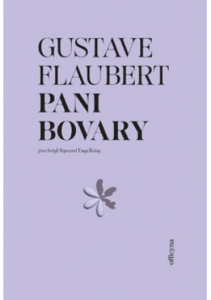 Pani Bovary - Flaubert Gustave - książka  wyd. 2024