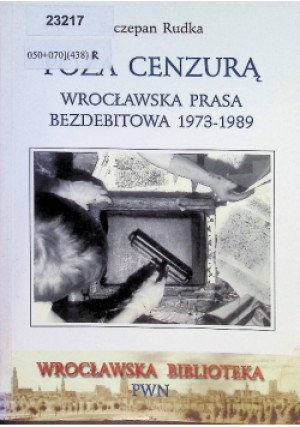 Poza Cenzurą - Szczepan Rudka - książka  wyd. 2001