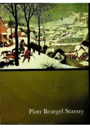 Piotr Bruegel Starszy - książka  wyd. 1969