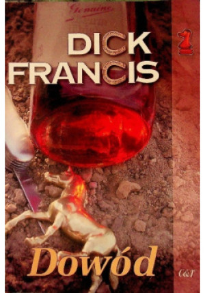 Dowód - Dick Francis - książka  wyd. 2003