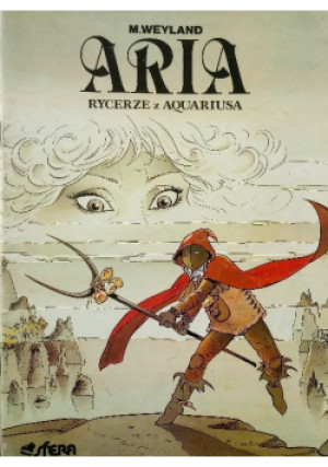 Aria rycerze z Aquariusa - M. Weyland - książka  wyd. 1990