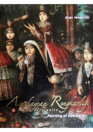 Painting of Azerbaijan - książka  wyd. 2007