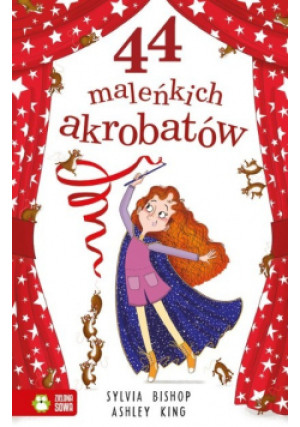 44 maleńkich akrobatów - Sylvia Bishop - książka  wyd. 2021