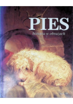 Pies historia w obrazach - Howard Tom - książka historyczna wyd. 1995