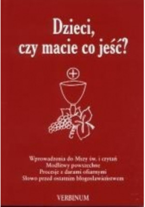 Dzieci czy macie co jeść - Gabriela Tacica - książka  wyd. 2002