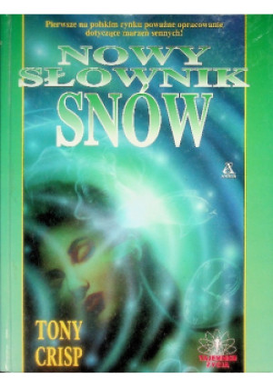 Nowy słownik snów - Tony Crisp - książka  wyd. 1997