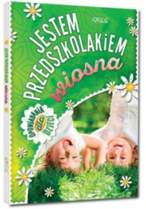 Jestem przedszkolakiem - wiosna - Agnieszka Antosiewicz - książka  wyd. 2021