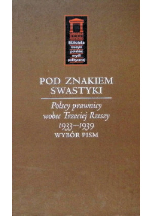 Pod znakiem swastyki - Maciej Marszał, Maciej Maciejewski - książka  wyd. 2005