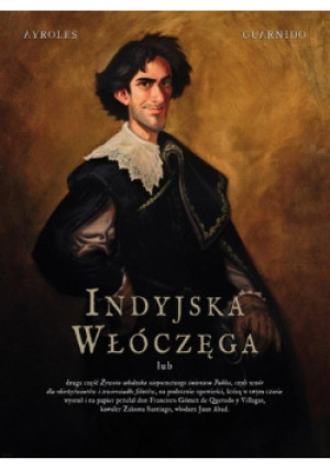 Indyjska włóczęga - Juanjo Guarnido, Alain Ayroles - książka  wyd. 2020