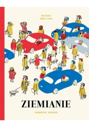 Ziemianie - Ewa Solarz, Robert Czajka - książka  wyd. 2023