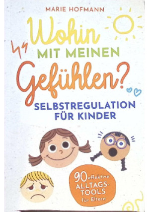 Wohin mit meinen Gefühlen - Marie Hofmann - książka  wyd. 2024