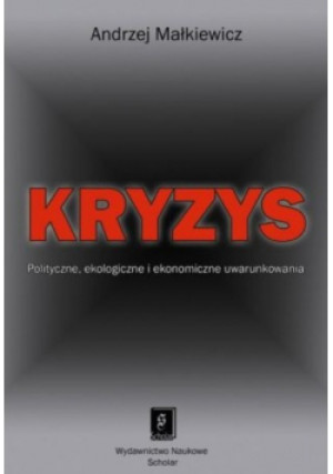 Kryzys - Andrzej Małkiewicz - książka  wyd. 2010