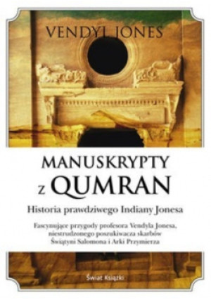 Manuskrypty z Qumran - Vendyl Jones - książka historyczna wyd. 2011