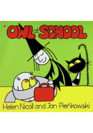 Owl at School - Jan Pieńkowski, Helen Nicoll - książka  wyd. 2014