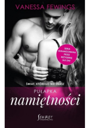Pułapka namiętności - Vanessa Fewings - książka  wyd. 2021