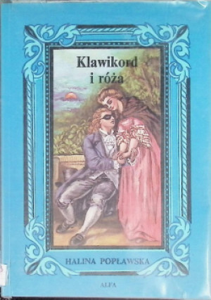 Klawikord i róża - Halina Popławska - książka  wyd. 1994