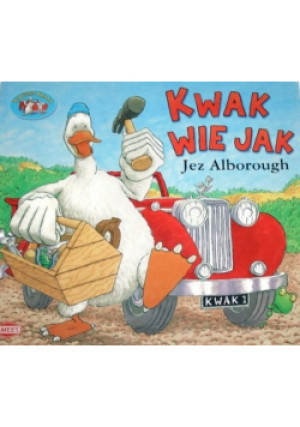 Kwak wie jak - Jez Alborough - książka  wyd. 2011