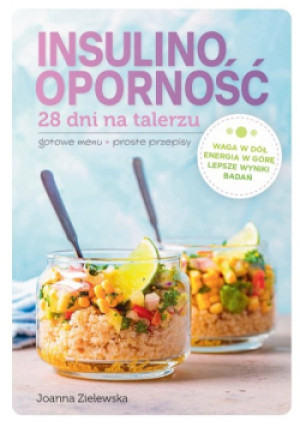 Insulinooporność - Joanna Zielewska - książka  wyd. 2023