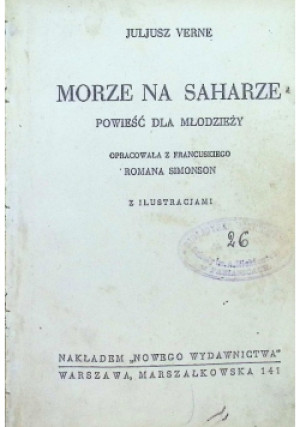 Morze na Saharze 1934 r. - Juliusz Verne - książka  wyd. 1934