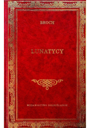 Lunatycy - Herman Broch - książka historyczna wyd. 1997