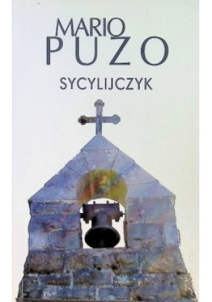 Sycylijczyk - Mario Puzo - książka  wyd. 2013