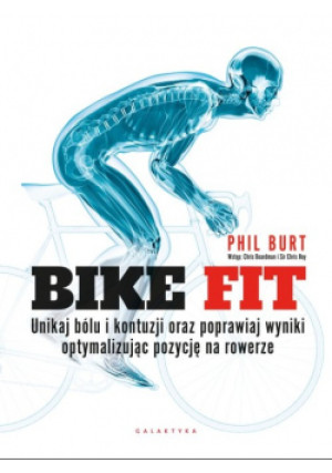 Bike fit - Phil Burt - książka  wyd. 2022