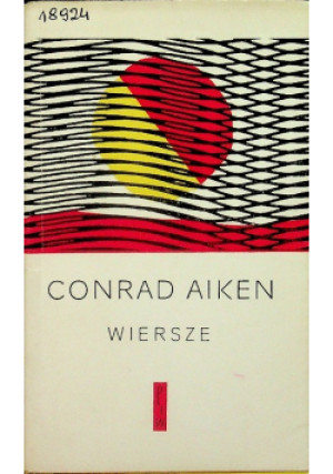 Wiersze - Conrad Aiken - książka  wyd. 1953