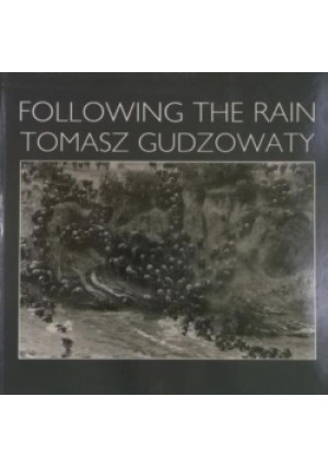 Following the Rain - Tomasz Gudzowaty - książka  wyd. 2001