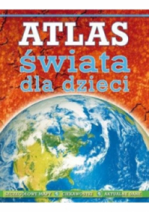 Atlas świata dla dzieci - Watson Malcolm - książka  wyd. 2016