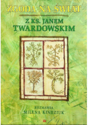 Zgoda na świat - Jan Twardowski - książka  wyd. 2001