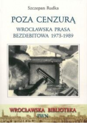 Poza Cenzurą - Szczepan Rudka - książka  wyd. 2001