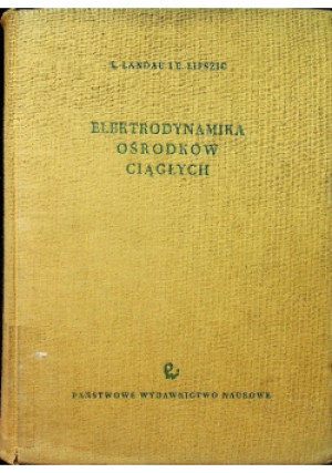 Elektrodynamika ośrodków ciągłych - L. Landau - książka  wyd. 1960