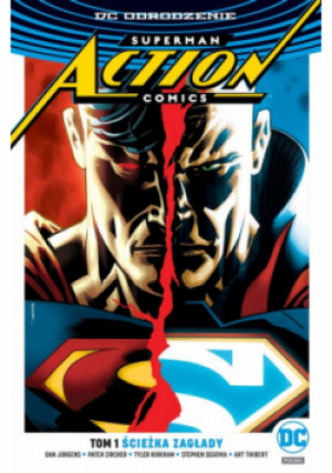 Superman Action Comics Ścieżka zagłady Tom 1 - książka  wyd. 2017